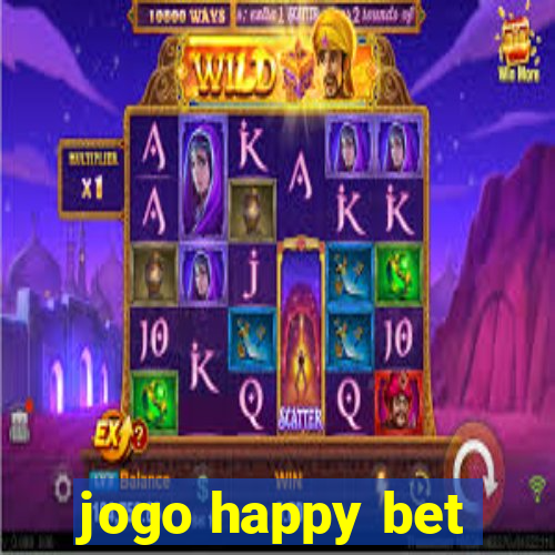 jogo happy bet